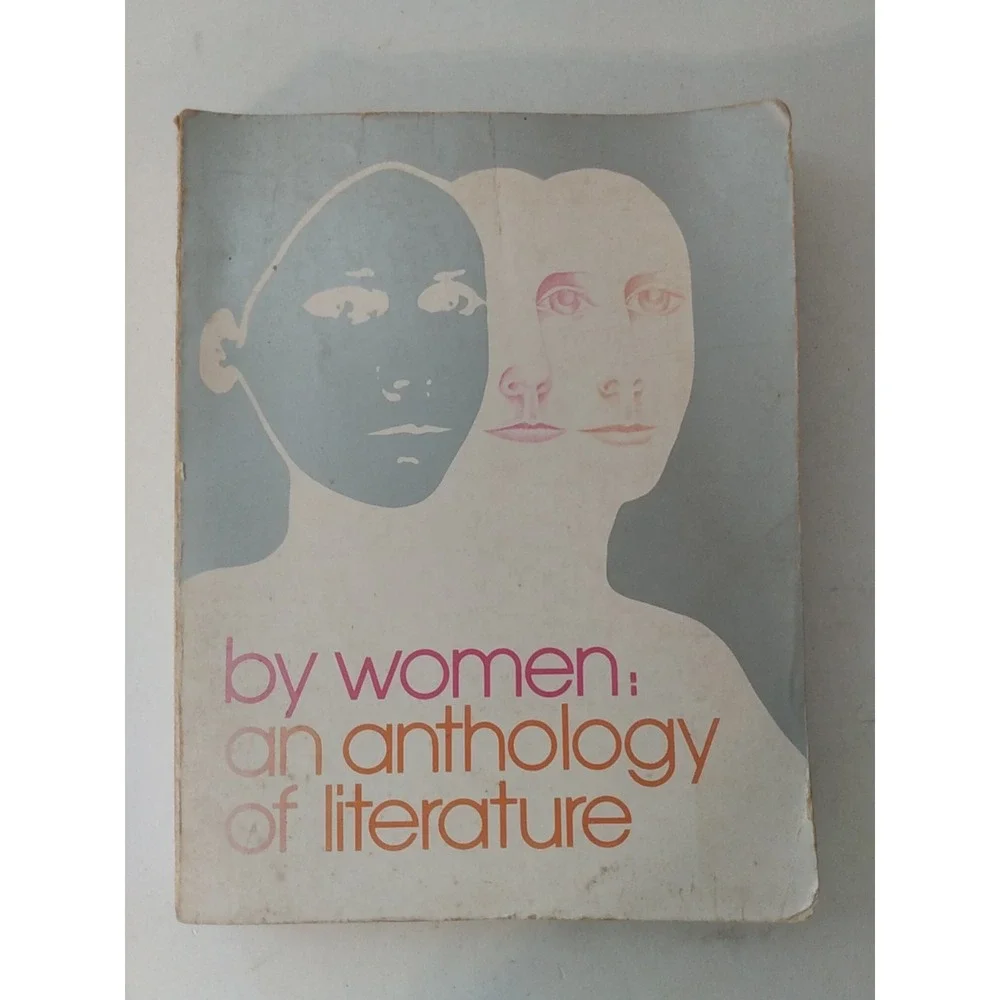 by women: An Anthology of Literature By L. H. Kirschner & Marcia Folsom PB 1976
